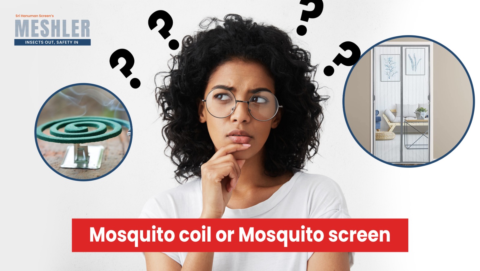    Mosquito coil vs Mosquito screens